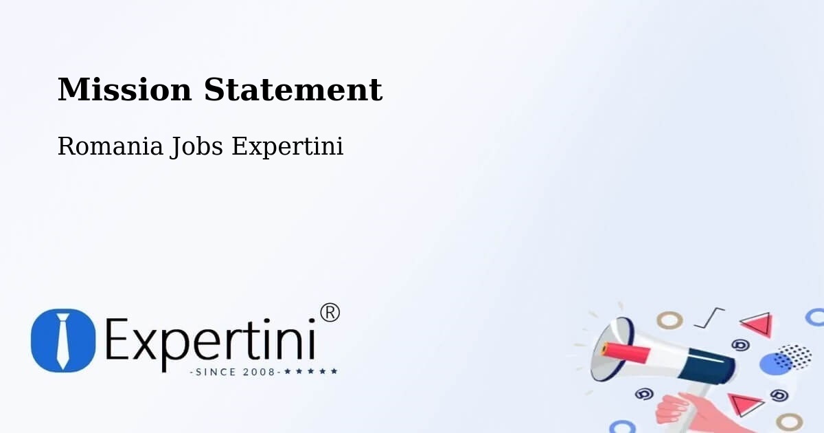 Corporate Mission – Fibiș - Romania Jobs Expertini