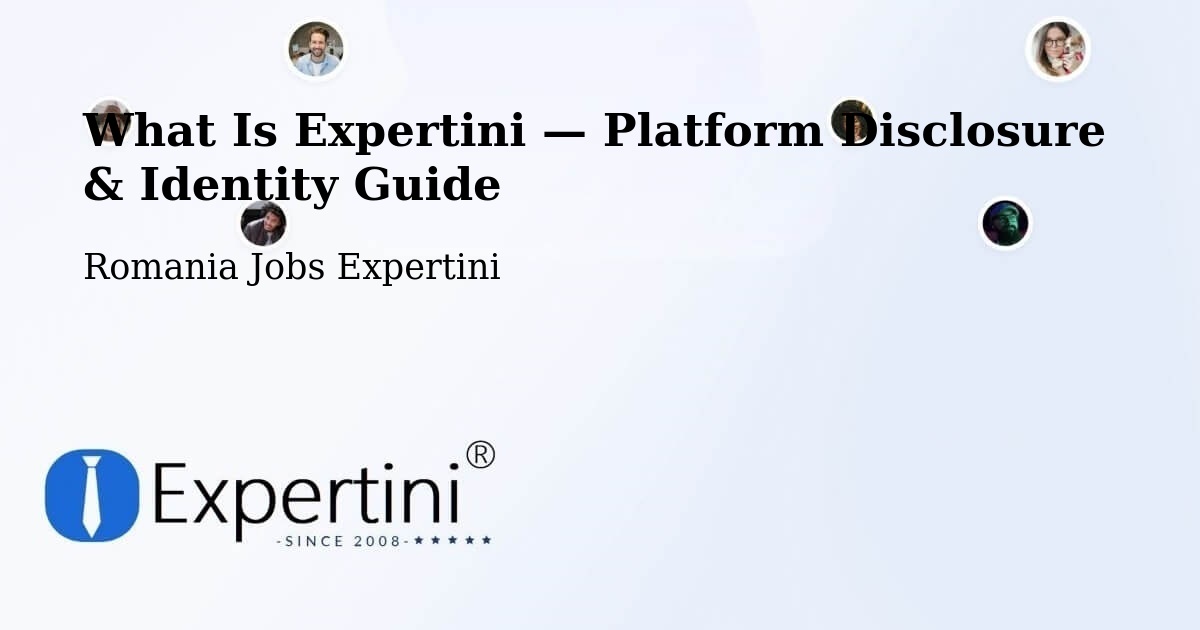 What Is Expertini — Platform Disclosure & Identity Guide – Fibiș